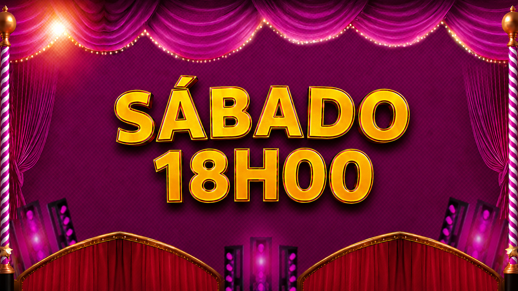 Temporada em Duque de Caxias/RJ | Dia 26 Sábado | Sessão 18h