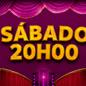 Temporada em Duque de Caxias/RJ | Dia 24/10 Sábado | Sessão 20h