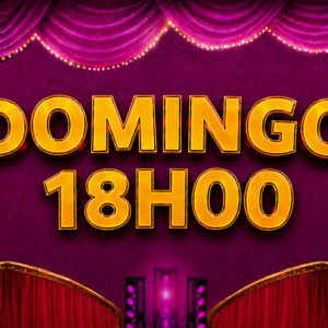 Temporada em Duque de Caxias/RJ | Dia 11/10 Domingo | Sessão 18h
